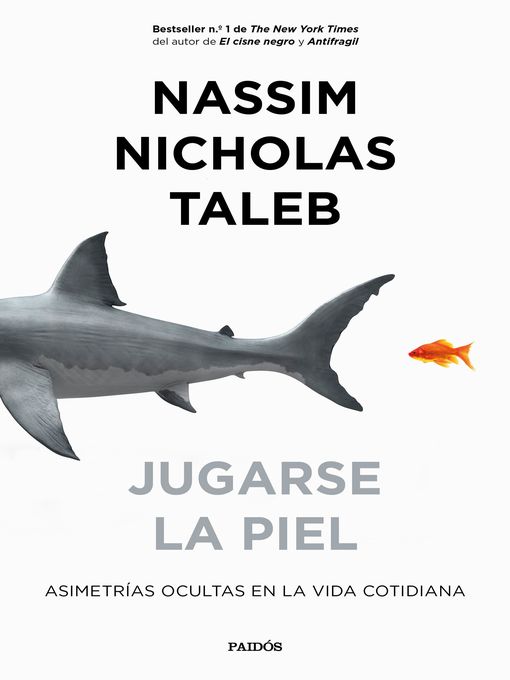 Title details for Jugarse la piel by Nassim Nicholas Taleb - Available